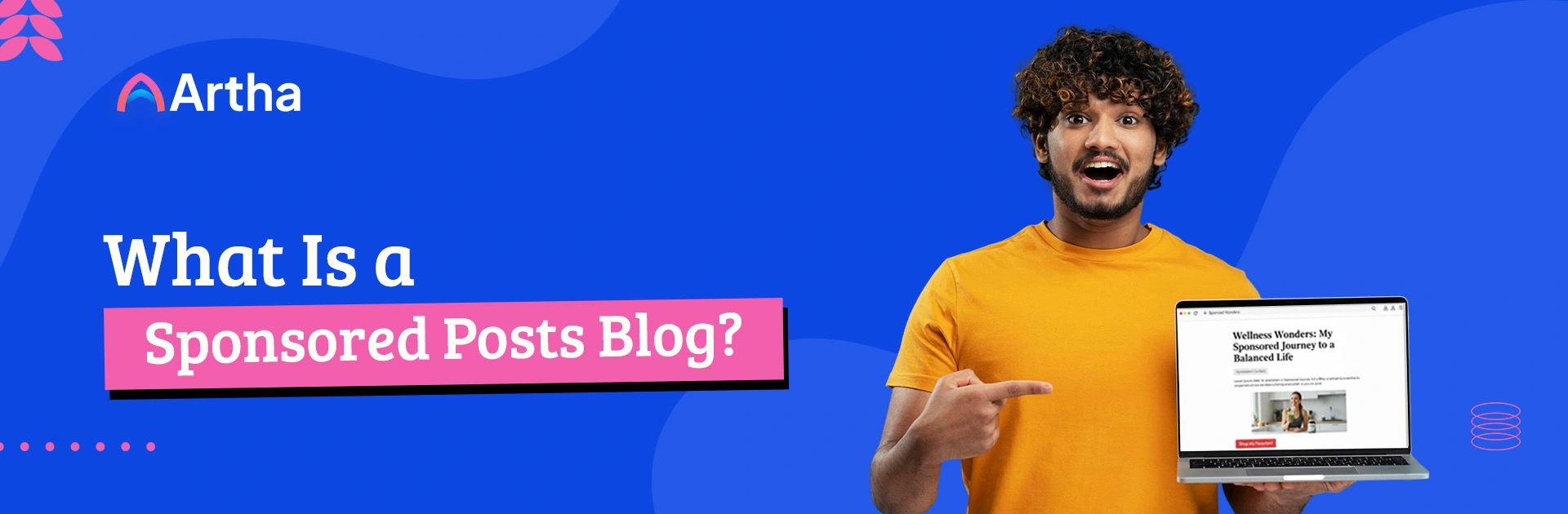 Sponsored Posts Blog: Everything You Need to Monetize Smartly