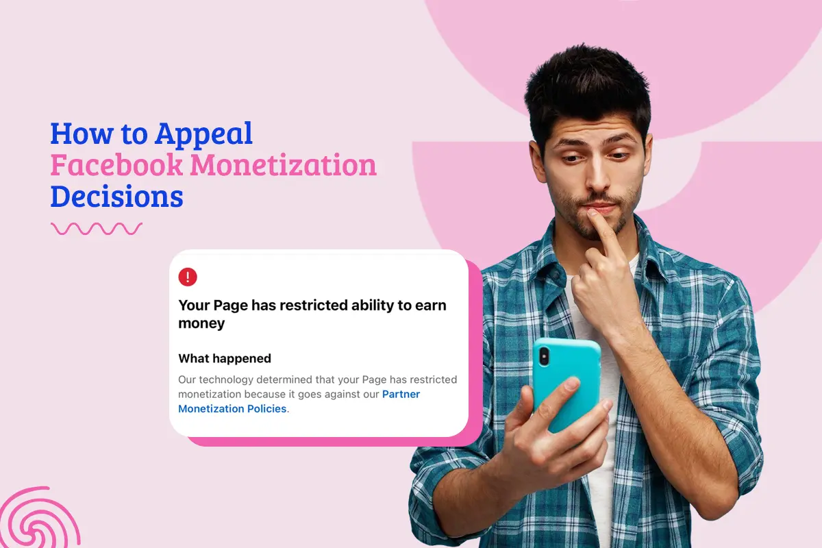 How To Appeal Facebook Monetization Decisions