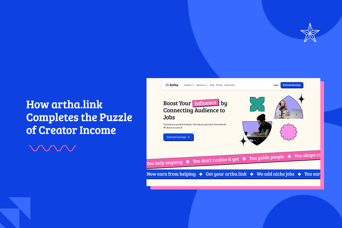 How Artha.link Completes The Puzzle Of Creator Incom