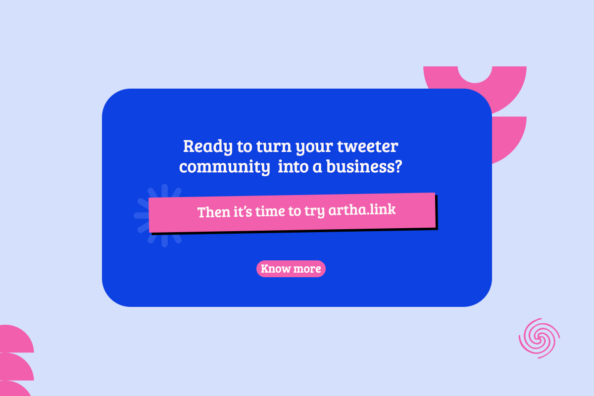 Ready To Turn Your Tweeter Community Into A Business