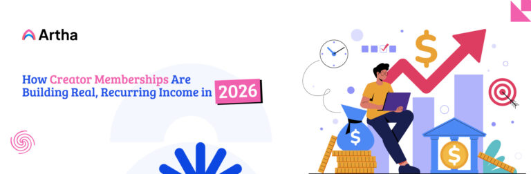 How Creator Memberships Are Building Real, Recurring Income in 2026