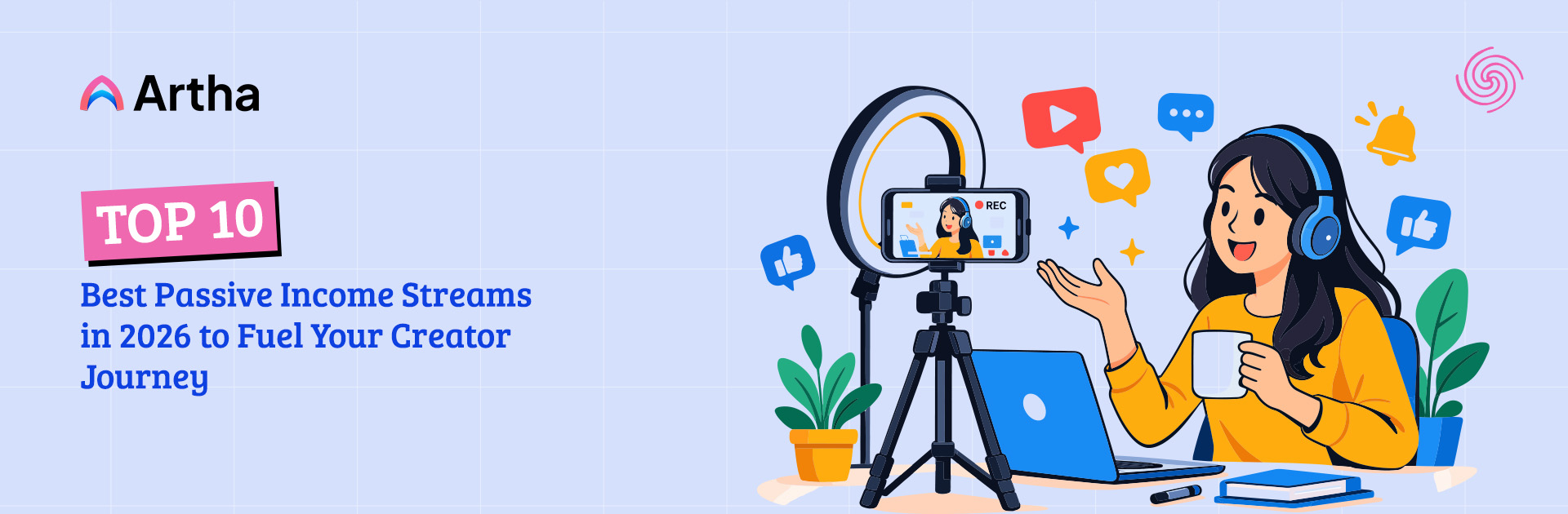 Top 10  Best Passive Income Streams in 2026 to Fuel Your Creator Journey