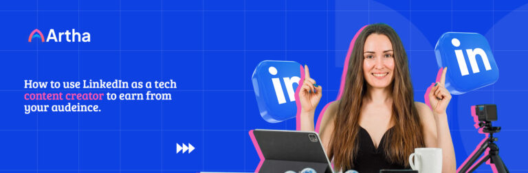 How to use LinkedIn as a tech content creator to earn from your audeince