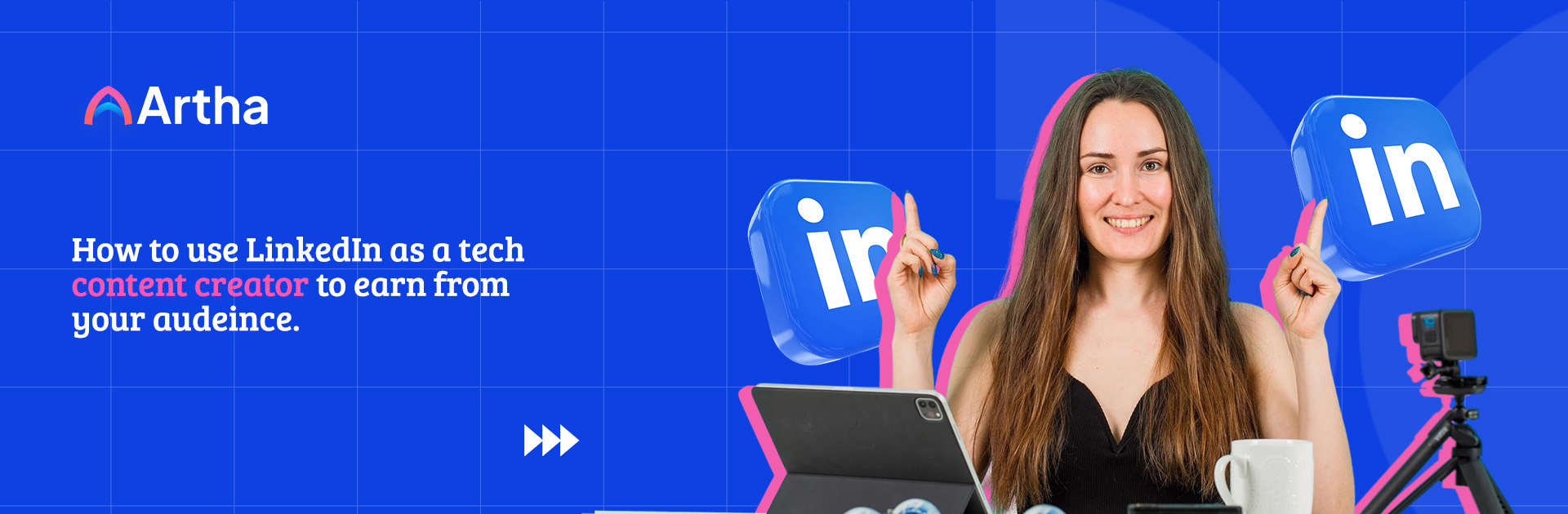 How to use LinkedIn as a tech content creator to earn from your audeince